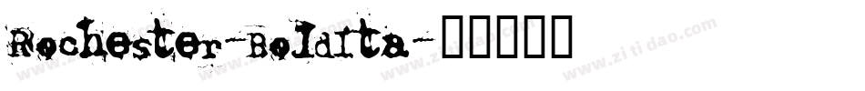 Rochester-BoldIta字体转换
