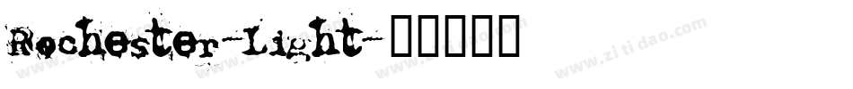 Rochester-Light字体转换