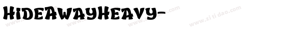 HideAwayHeavy字体转换