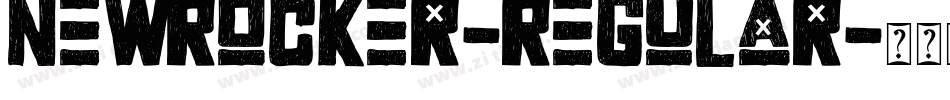 NewRocker-Regular字体转换