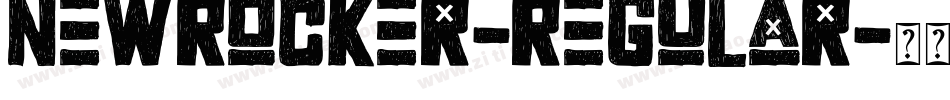 NewRocker-Regular字体转换