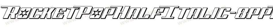 RocketPopHalfItalic-8ppB字体转换