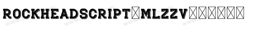 RockheadScript-mLZZV字体转换