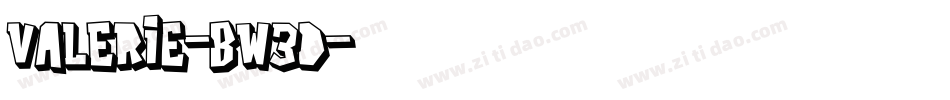 Valerie-BW3d字体转换