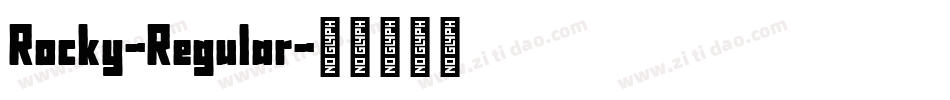 Rocky-Regular字体转换