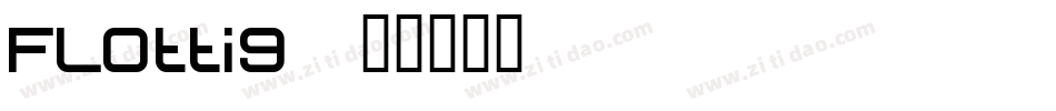Flottig字体转换