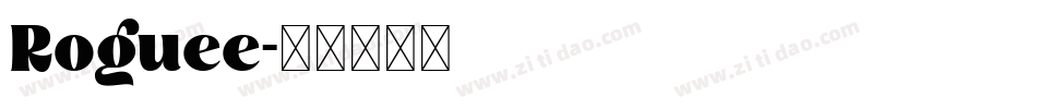 Roguee字体转换