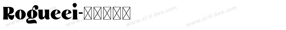 Rogueei字体转换
