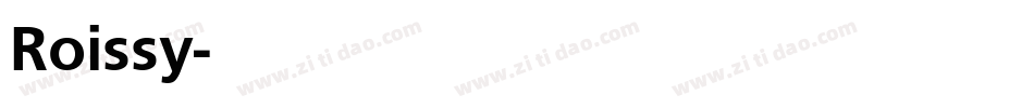 Roissy字体转换