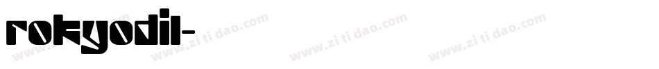 rokyodil字体转换