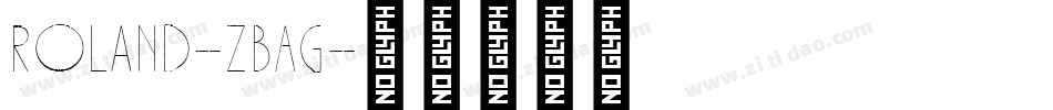 Roland-zBAG字体转换