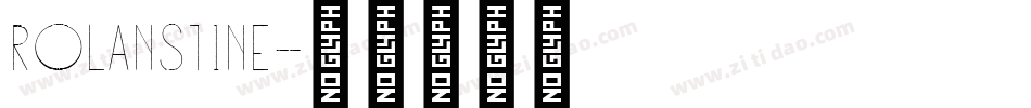 Rolanstine字体转换