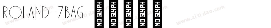 Roland-zBAG字体转换
