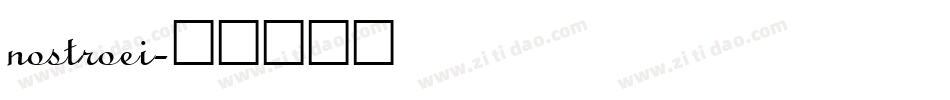 nostroei字体转换