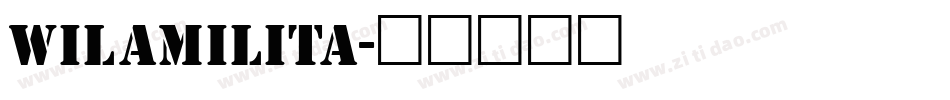 WilaMilita字体转换