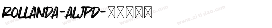Rollanda-ALJpD字体转换