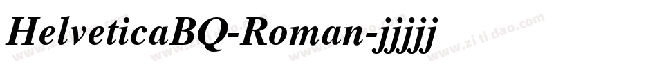 HelveticaBQ-Roman字体转换