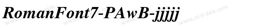 RomanFont7-PAwB字体转换