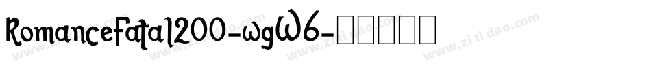 RomanceFatal200-wgW6字体转换