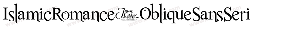 IslamicRomance-ObliqueSansSerif字体转换