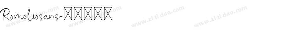 Romeliosans字体转换