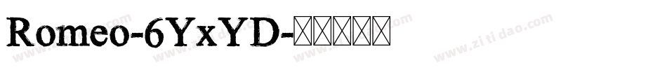 Romeo-6YxYD字体转换
