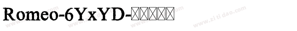 Romeo-6YxYD字体转换
