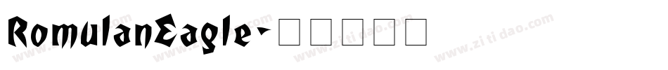 RomulanEagle字体转换