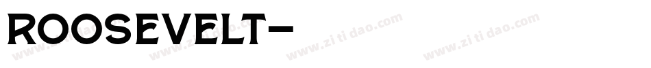 Roosevelt字体转换