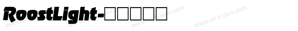 RoostLight字体转换