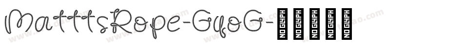 MatttsRope-GqoG字体转换