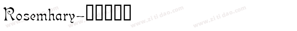 Rosemhary字体转换