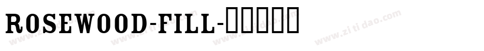 Rosewood-Fill字体转换