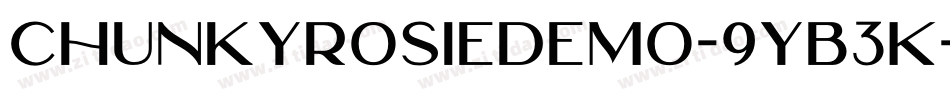 ChunkyRosieDemo-9YB3K字体转换