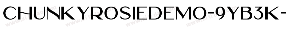 ChunkyRosieDemo-9YB3K字体转换