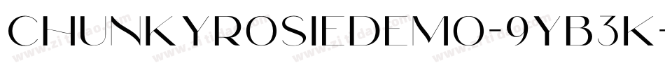 ChunkyRosieDemo-9YB3K字体转换