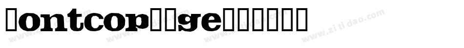 Fontcop-Rge字体转换