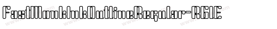 FastMonkInkOutlineRegular-R6lE字体转换