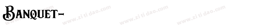 Banquet字体转换
