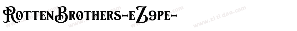 RottenBrothers-eZ9pe字体转换