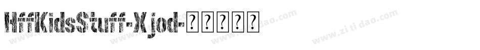 HffKidsStuff-Xjod字体转换