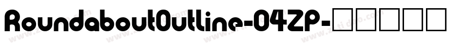 RoundaboutOutline-04ZP字体转换