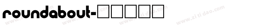 roundabout字体转换