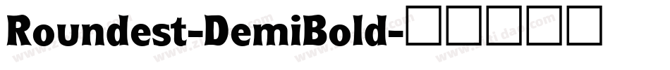 Roundest-DemiBold字体转换