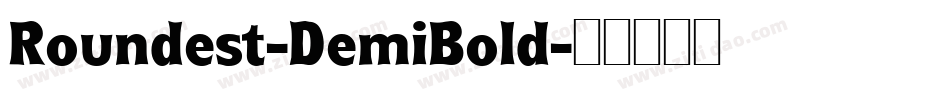 Roundest-DemiBold字体转换