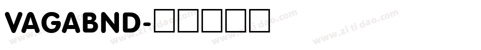 VAGABND字体转换