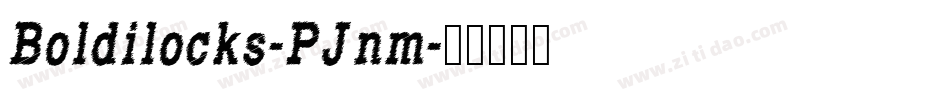 Boldilocks-PJnm字体转换