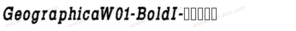 GeographicaW01-BoldI字体转换