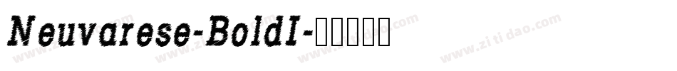 Neuvarese-BoldI字体转换