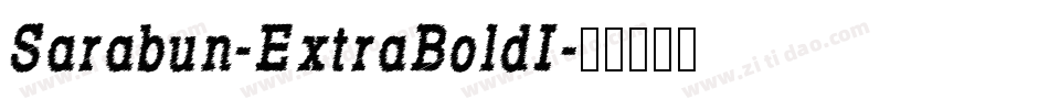 Sarabun-ExtraBoldI字体转换
